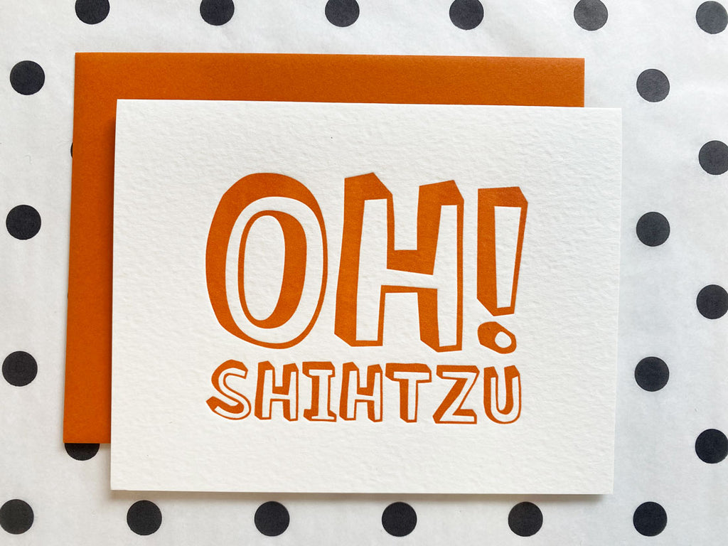 "Oh! Shih Tzu" greeting card