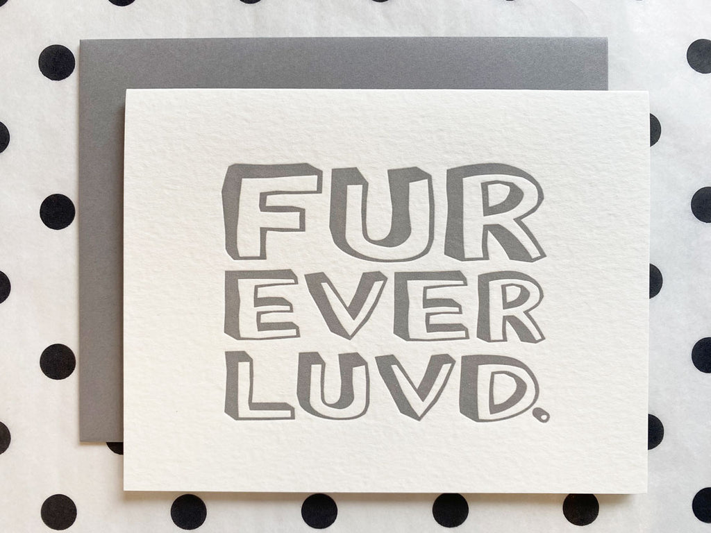 "Furever luvd" greeting card