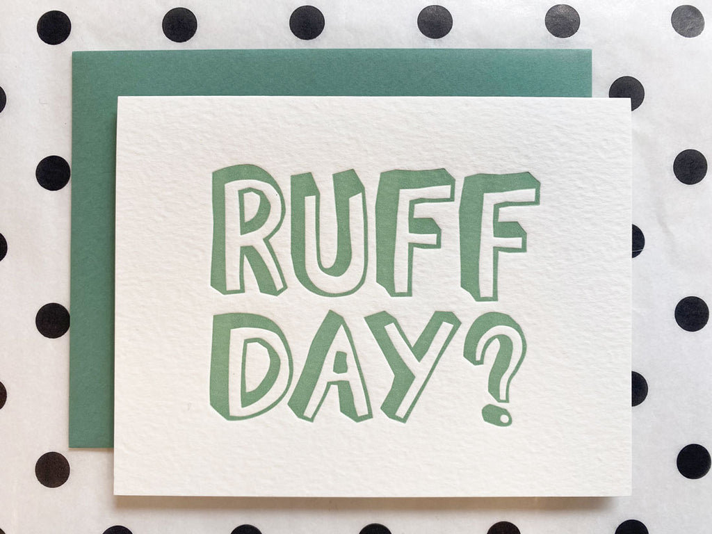 "Ruff Day?" greeting card